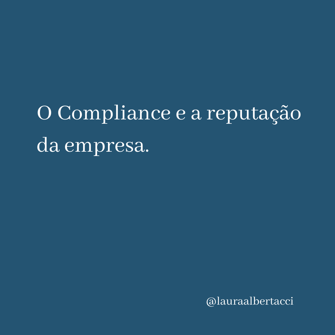 O compliance e a reputação da empresa